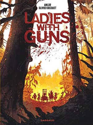 Ladies with guns Tome 1