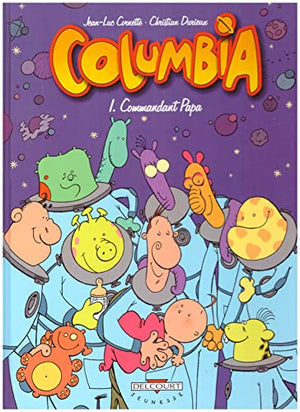 Columbia, tome 1 : Commandant Papa