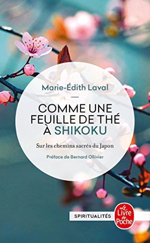 Comme une feuille de thé à Shikoku