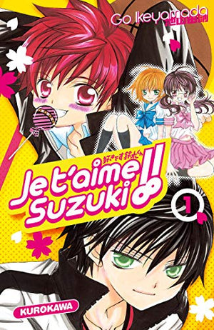 Je t'aime Suzuki !! Tome 1