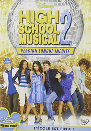 High School Musical 2, l'école est finie : Version longue inédite