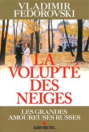 La volupté des neiges