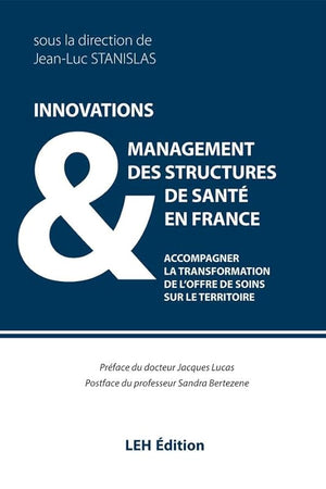 Innovations & management des structures de santé en France