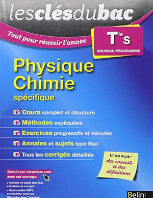 Les Clés du Bac - Physique Chimie Term S (spécifique)