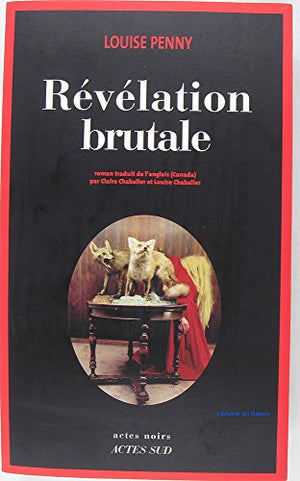 Révélation brutale