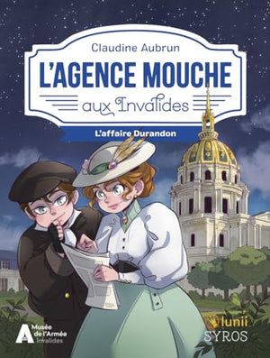 L'Agence Mouche aux Invalides - L'affaire Durandon