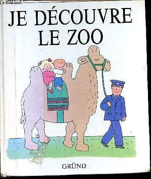 Je découvre le zoo