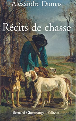 Recits De Chasse
