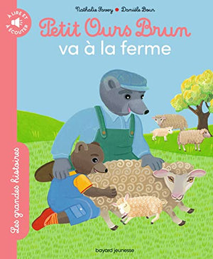 Petit Ours Brun va à la ferme