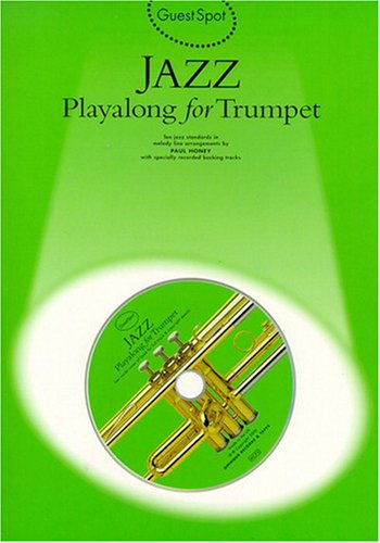 Guest spot: jazz playalong for trumpet trompette+cd