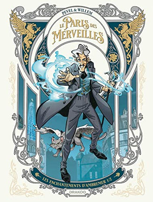 Le Paris des merveilles - Les enchantements d'Ambremer