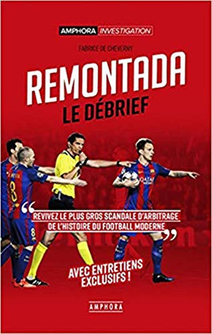 Remontada : Le Debrief