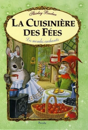 La cuisinière des fées