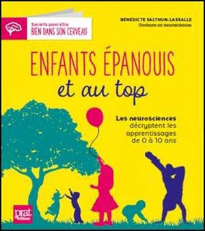 Enfants épanouis et au top