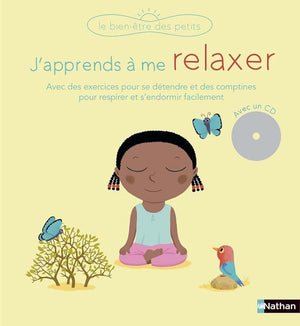 J'apprends à me relaxer