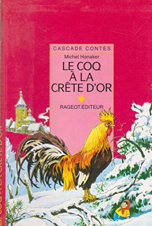 Le coq à la crête d'or