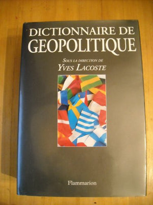 Dictionnaire de géopolitique