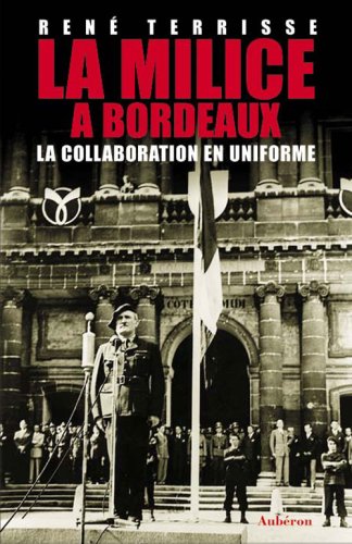 La milice à Bordeaux