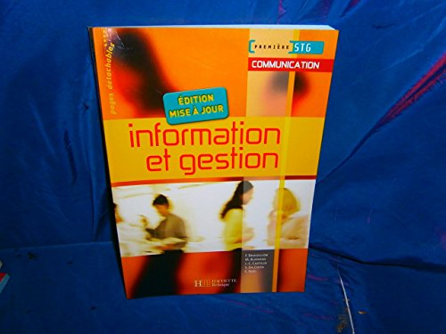 Information et gestion 1e STG communication