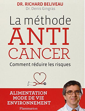 La méthode anticancer