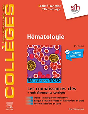 Hématologie: Réussir son DFASM - Connaissances clés