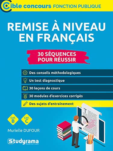 Remise à niveau en français: 30 séquences pour réussir