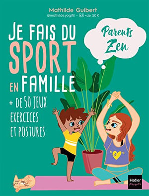 Je fais du sport en famille