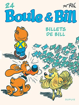 Boule et Bill - Billets de Bill