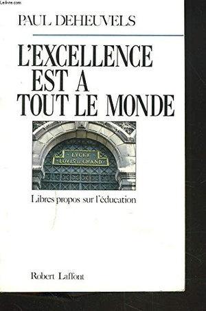 Excellence est à tout le monde