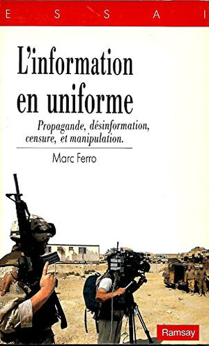 L'information en uniforme