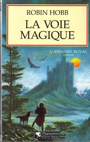 La Voie magique