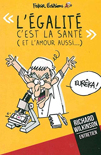 "L'égalité c'est la santé !"