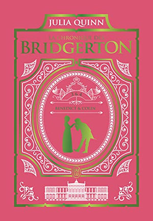 La chronique des Bridgerton - Tomes 3 & 4