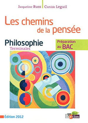 Philosophie Tles Les chemins de la pensée