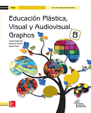 Educación Plástica, Visual Y Audiovisual. Graphos B - Edición 2015 - 9788448607777