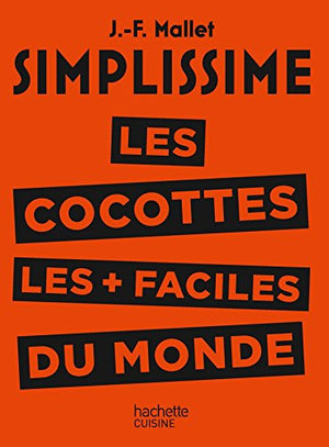 Les cocottes les + faciles du monde