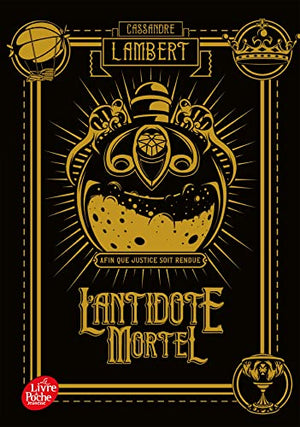 L'antidote mortel