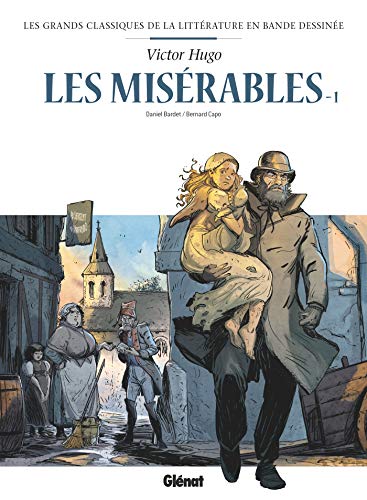 Les Misérables en BD - Tome 01: Tome 1