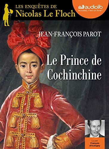 Le Prince de Cochinchine: Livre audio 1 CD MP3