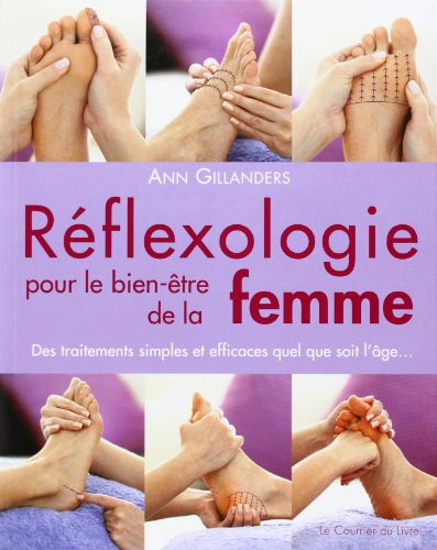 Réflexologie pour le bien-être de la femme