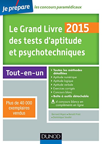 Le grand livre 2015 des tests d'aptitude et psychotechniques avec méthodes détaillées