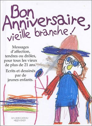 Bon anniversaire, vieille branche !