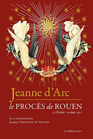 Jeanne d'Arc: Le procès de Rouen