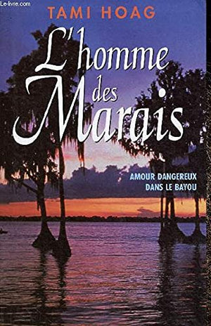 L'homme des marais