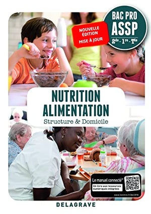 Nutrition Alimentation 2de, 1re, Tle Bac Pro ASSP (2018) - Pochette élève