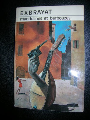 Mandolines et barbouzes