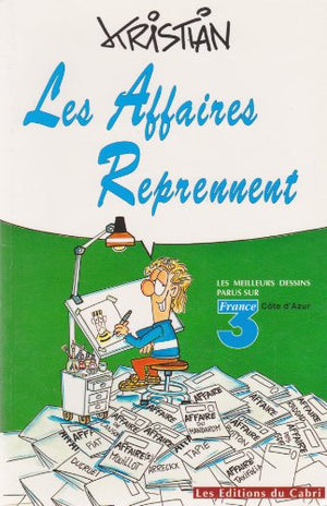 Les affaires reprennent