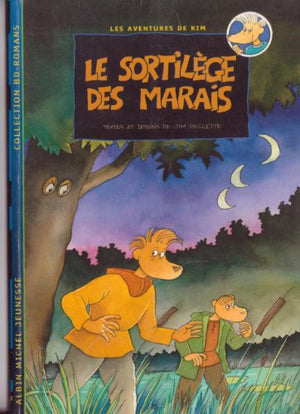 Le sortilège des marais