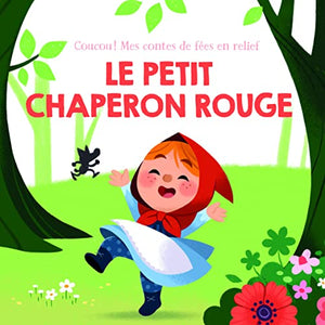 Le petit chaperon rouge