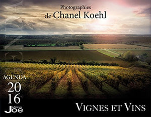 Agenda 2016 : Vignes et vins